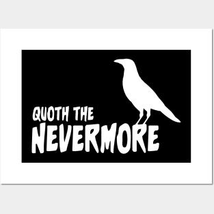 Quoth the Raven Nevermore Posters and Art